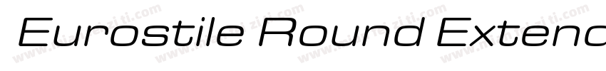 】Eurostile Round Extended MediumEur字体转换